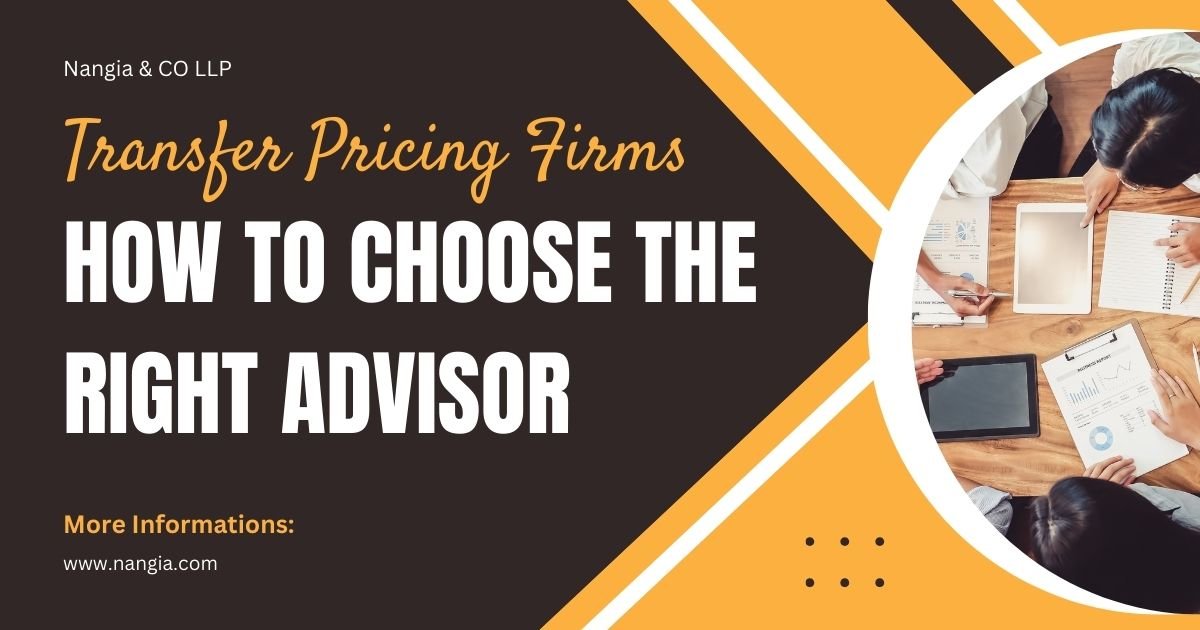 Transfer Pricing Firms in India: How to Choose the Right Advisor